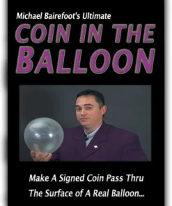 Michael Bairefoot - Ultimate Coin in the Baloon ( Instant Download )