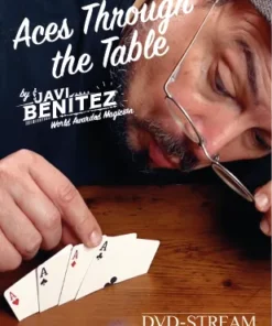 Aces Through the Table by Javi Benitez ( Instant Download )