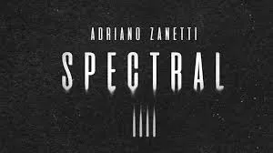 Adriano Zanetti - Spectral Adriano Zanetti - Spectral ( Instant Download )