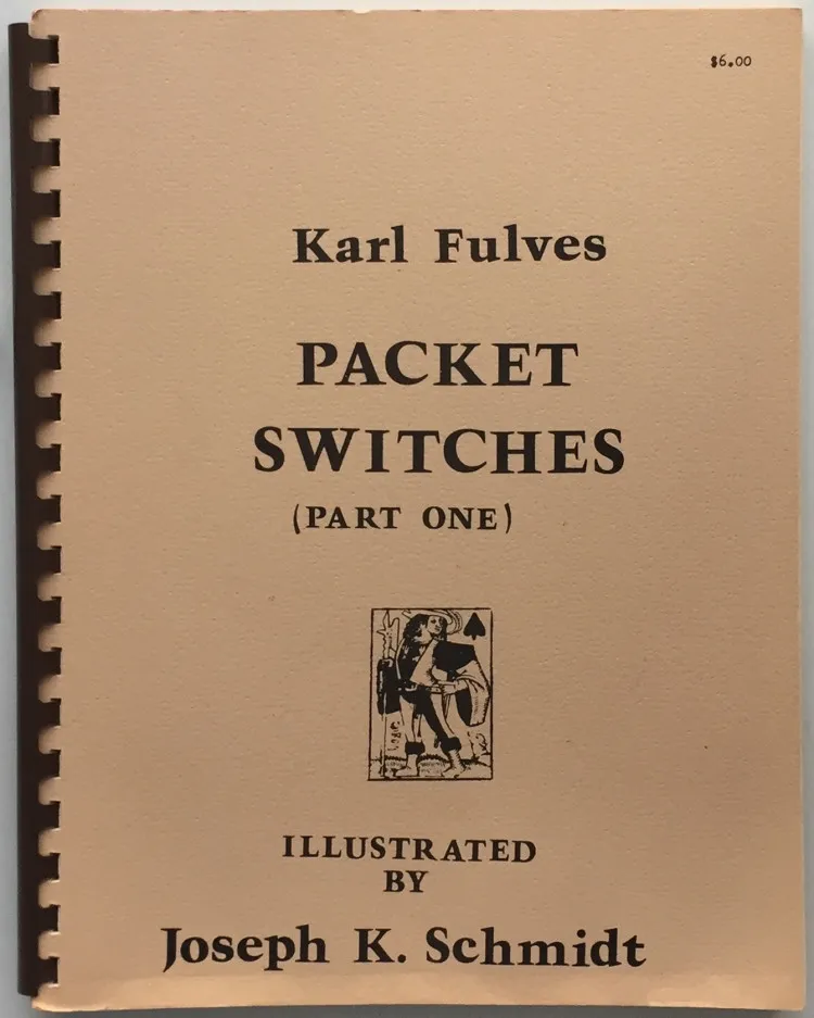 Karl Fulves - Packet Switches - Part One ( Instant Download ) Karl Fulves - Packet Switches - Part One ( Instant Download )
