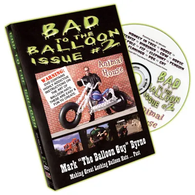 Bad To The Balloon #2 by Mark Byrne