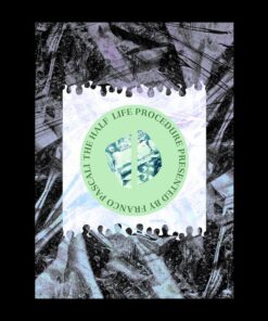 The Half Life Procedure by Franco Pascali ( Instant Download )