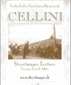 Jim Cellini: Street Magic Lecture - Zurich 2005 ( Instant Download )