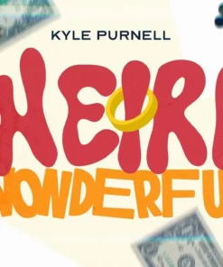 The Weird and the Wonderful by Kyle Purnell ( Instant Download )