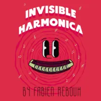 Invisible Harmonica by Fabien Rebouh ( Instant Download )