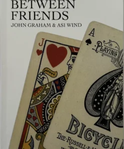Magic Between Friends by Asi Wind & John Graham ( Instant Download )