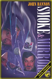 bannon-smokeandmirrors-400