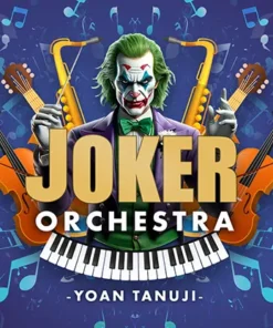 Yoan Tanuji & Magic Dream - Joker Orchestra ( Instant Download )