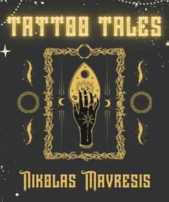 Nikolas Mavresis - TATTOO TALES ( Instant Download )
