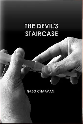 Greg Chapman - The Devil's Staircase
