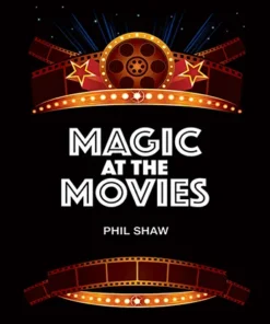 Phil Shaw - Magic At The Movies ( Instant Download )