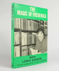 Magic of Frederica Edited by Lewis Ganson ( Instant Download )