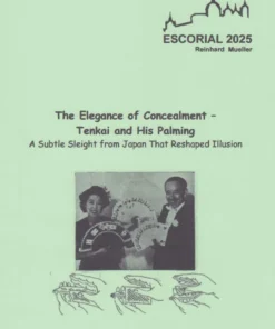 The Elegance of Concealment: Tenkai and His Palming by Reinhard Muller ( Instant Download )