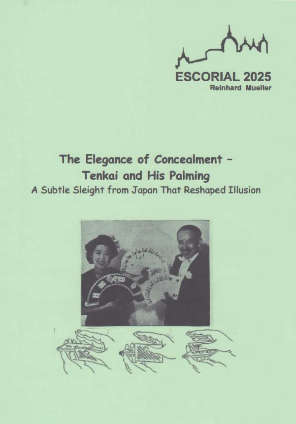 The Elegance of Concealment Tenkai and His Palming by Reinhard Muller ( Instant Download )