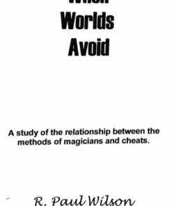 When Worlds Avoid by R. Paul Wilson ( Instant Download )
