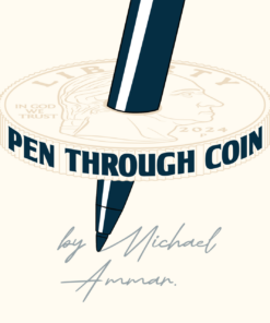 Pen Through Coin by Michael Ammar ( Instant Download )