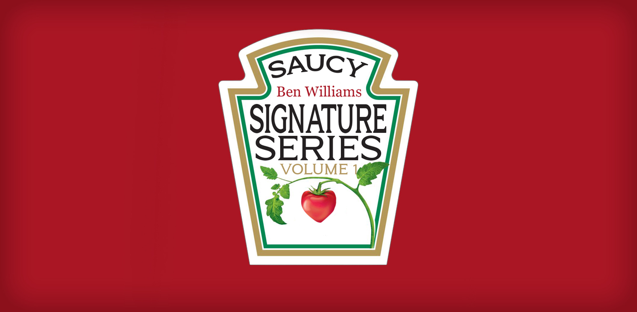 Ben Williams - Saucy - Signature Series 1