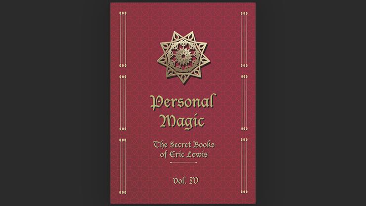 Eric Lewis - Personal Magic Vol 4 ( Instant Download )