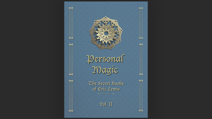 Eric Lewis - Personal Magic Vol. 2