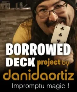 Borrowed Deck Project COMPLETE by Dani DaOrtiz ( Instant Download )