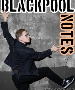 Ben Seidman - Blackpool Notes 2025 ( Instant Download )